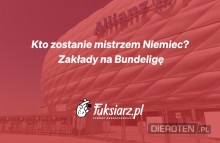 Kto zostanie mistrzem Niemiec 2021/22? Zakłady długoterminowe na Bundesligę