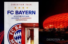 FC Bayern. Nieopowiedziane historie bawarskiej superpotęgi - premiera już 5.05!
